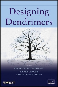 Cover image: Designing Dendrimers 1st edition 9780470433553