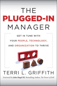 Cover image: The Plugged-In Manager: Get in Tune with Your People, Technology, and Organization to Thrive 1st edition 9780470903551