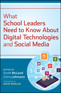 Cover image: What School Leaders Need to Know About Digital Technologies and Social Media 1st edition 9781118022245