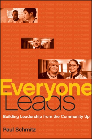 Cover image: Everyone Leads: Building Leadership from the Community Up 1st edition 9780470906033