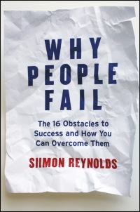 Imagen de portada: Why People Fail: The 16 Obstacles to Success and How You Can Overcome Them 1st edition 9781118106174