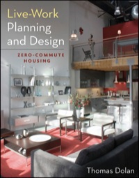 Cover image: Live-Work Planning and Design: Zero-Commute Housing 1st edition 9780470604809