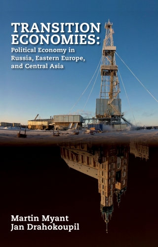 Cover image: Transition Economies: Political Economy in Russia, Eastern Europe, and Central Asia 1st edition 9780470596197