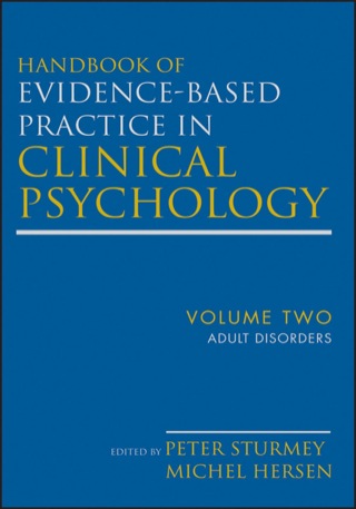 Cover image: Handbook of Evidence-Based Practice in Clinical Psychology, Volume 2, Adult Disorders 1st edition 9780470335468