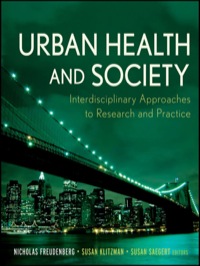 Cover image: Urban Health and Society: Interdisciplinary Approaches to Research and Practice 1st edition 9780470383667