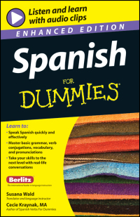 صورة الغلاف: Spanish For Dummies, Enhanced Edition 2nd edition 9780470878552