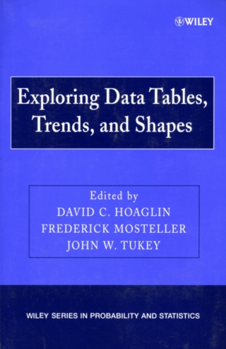 Cover image: Exploring Data Tables, Trends, and Shapes 1st edition 9780470040058