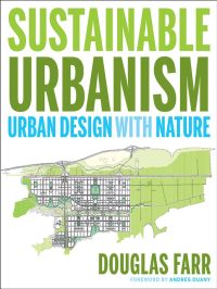 Cover image: Sustainable Urbanism: Urban Design With Nature 1st edition 9780471777519
