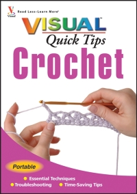 صورة الغلاف: Crochet VISUAL Quick Tips 1st edition 9780470097410
