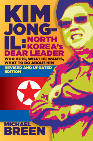 Cover image: Kim Jong-Il, Revised and Updated 2nd edition 9781118153772