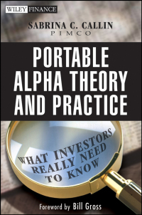 Cover image: Portable Alpha Theory and Practice: What Investors Really Need to Know 1st edition 9780470118085