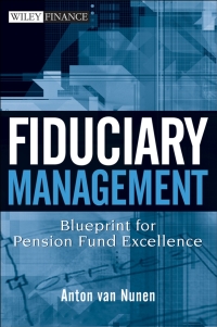 Imagen de portada: Fiduciary Management 1st edition 9780470171035