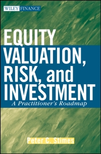 Cover image: Equity Valuation, Risk, and Investment 1st edition 9780470226407