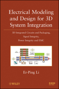 صورة الغلاف: Electrical Modeling and Design for 3D System Integration 1st edition 9780470623466