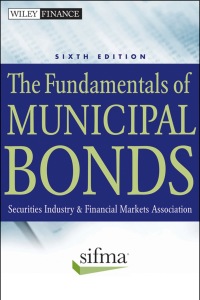 Cover image: The Fundamentals of Municipal Bonds 1st edition 9780470903384