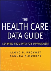 Cover image: The Health Care Data Guide: Learning from Data for Improvement 1st edition 9780470902585