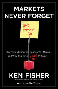 Imagen de portada: Markets Never Forget (But People Do): How Your Memory Is Costing You Money--and Why This Time Isn't Different 1st edition 9781118091548