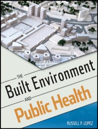 Cover image: The Built Environment and Public Health 2nd edition 9780470620038
