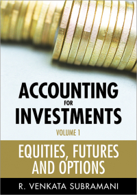 Cover image: Accounting for Investments, Equities, Futures and Options 1st edition 9780470824313