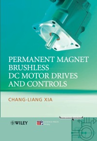 Cover image: Permanent Magnet Brushless DC Motor Drives and Controls 1st edition 9781118188330