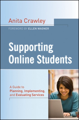 Cover image: Supporting Online Students: A Practical Guide to Planning, Implementing, and Evaluating Services 1st edition 9781118076545