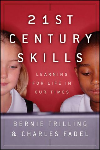 Cover image: 21st Century Skills: Learning for Life in Our Times 9780470475386