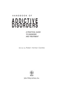 Cover image: Handbook of Addictive Disorders: A Practical Guide to Diagnosis and Treatment 1st edition 9780471235026