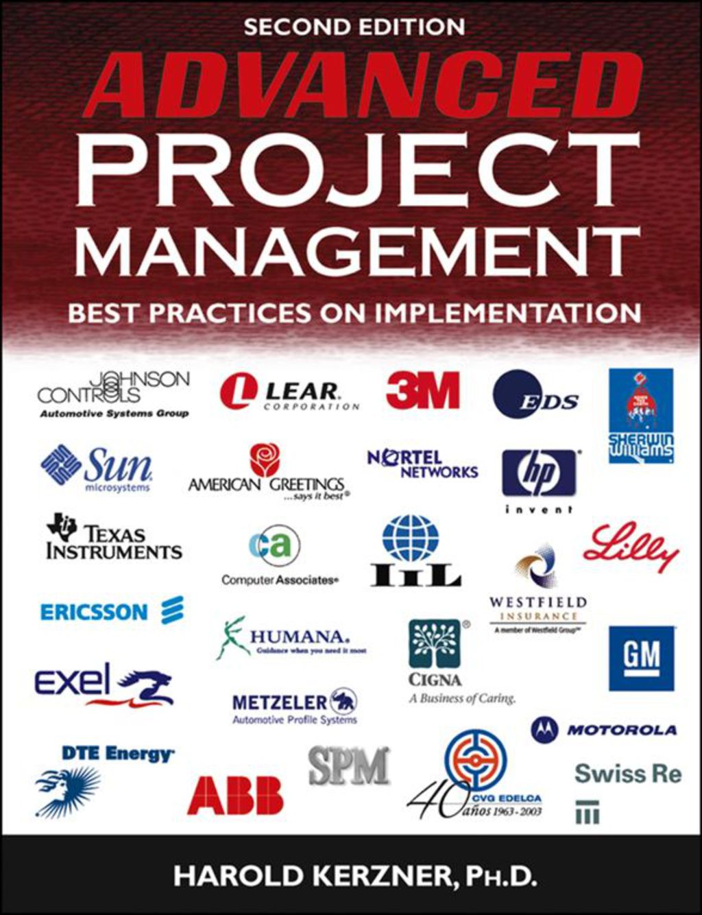 Advanced Project Management: Best Practices on Implementation 2nd Edition