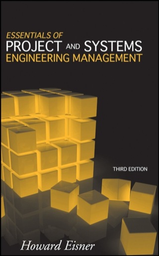 Cover image: Essentials of Project and Systems Engineering Management 3rd edition 9780470129333