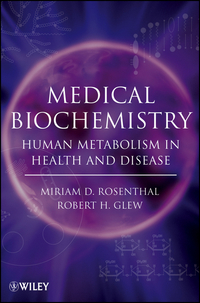 Cover image: Medical Biochemistry: Human Metabolism in Health and Disease 1st edition 9780470122372