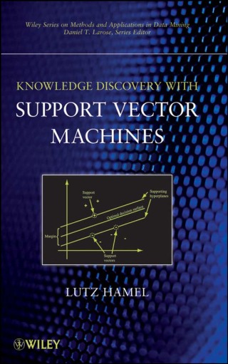 Imagen de portada: Knowledge Discovery with Support Vector Machines 1st edition 9780470371923