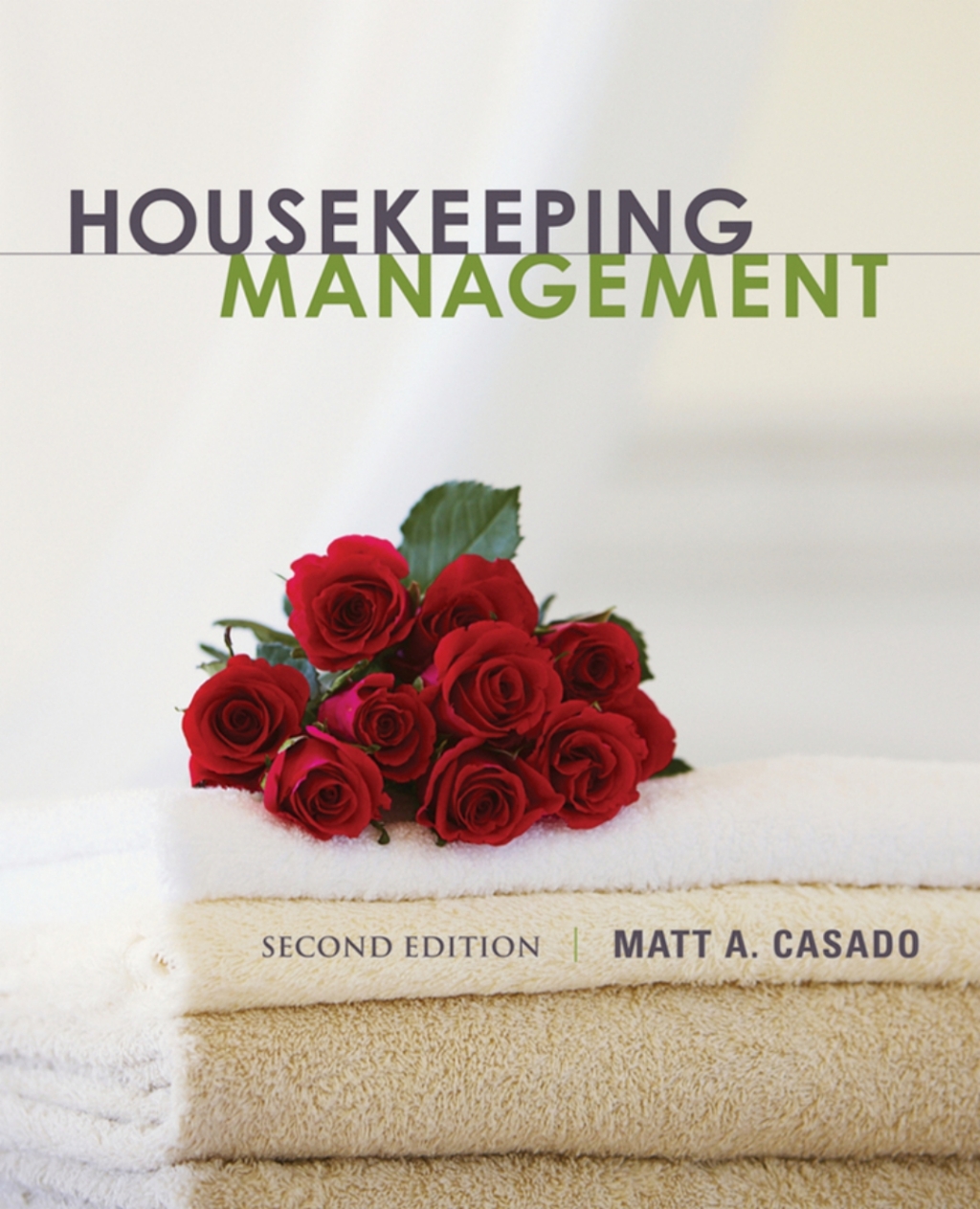 Housekeeping Management 2nd Edition