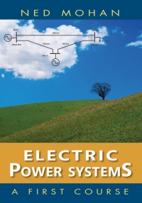 Cover image: Electric Power Systems: A First Course 1st edition 9781118074794