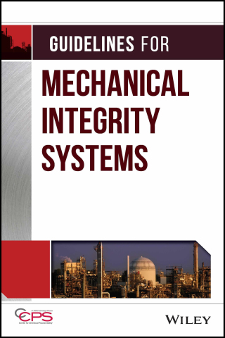 Imagen de portada: Guidelines for Mechanical Integrity Systems 1st edition 9780816909520