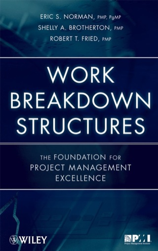 Cover image: Work Breakdown Structures: The Foundation for Project Management Excellence 1st edition 9780470177129