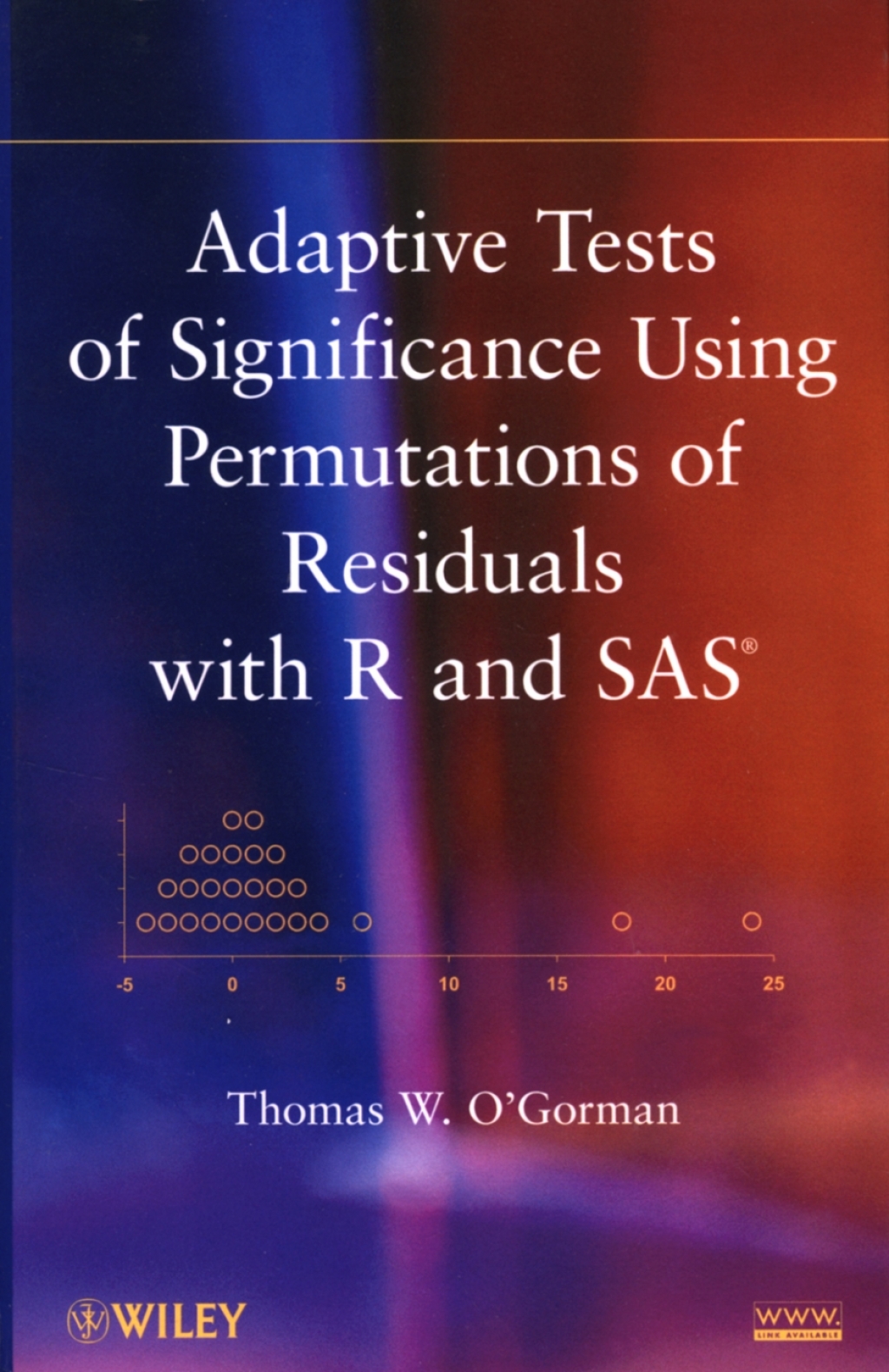 Adaptive Tests of Significance Using Permutations of Residuals with R and SAS 1st Edition