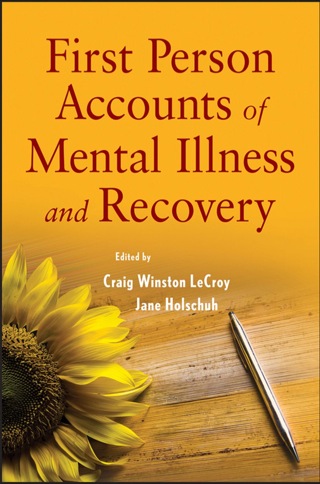Cover image: First Person Accounts of Mental Illness and Recovery 1st edition 9780470444528