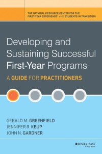 Cover image: Developing and Sustaining Successful First-Year Programs: A Guide for Practitioners 1st edition 9780470603345