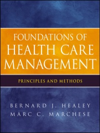 Cover image: Foundations of Health Care Management: Principles and Methods 1st edition 9780470932124