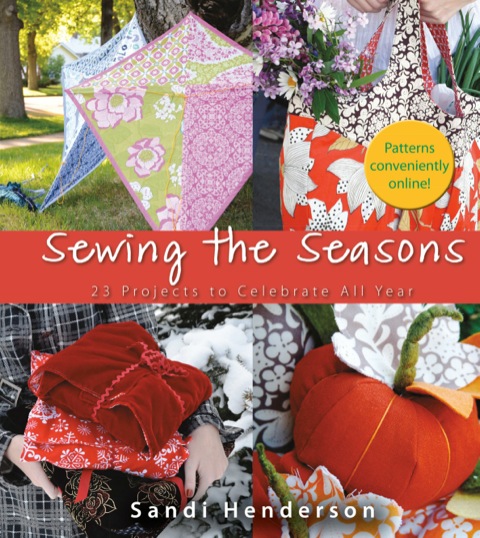 Sewing the Seasons: 23 Projects to Celebrate the Seasons, 1st Edition - FULL INSTANT DOWNLOAD | PDF DOCX EPUB