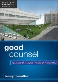 Titelbild: Good Counsel: Meeting the Legal Needs of Nonprofits 1st edition 9781118084045