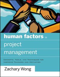 Cover image: Human Factors in Project Management: Concepts, Tools, and Techniques for Inspiring Teamwork and Motivation 1st edition 9780787996291