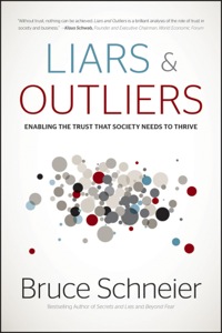 Cover image: Liars and Outliers: Enabling the Trust that Society Needs to Thrive 1st edition 9781118143308