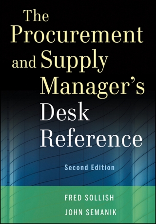 صورة الغلاف: The Procurement and Supply Manager's Desk Reference 2nd edition 9781118130094