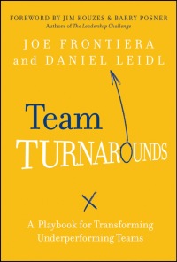 Cover image: Team Turnarounds: A Playbook for Transforming Underperforming Teams 1st edition 9781118144787