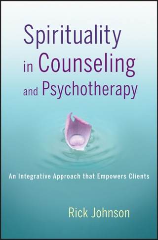 Omslagafbeelding: Spirituality in Counseling and Psychotherapy: An Integrative Approach that Empowers Clients 1st edition 9781118145210