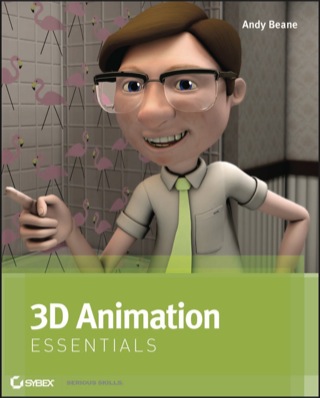 Cover image: 3D Animation Essentials 1st edition 9781118147481