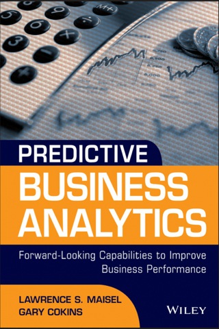 Immagine di copertina: Predictive Business Analytics: Forward Looking Capabilities to Improve Business Performance 1st edition 9781118175569