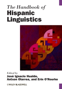Cover image: The Handbook of Hispanic Linguistics 1st edition 9781405198820