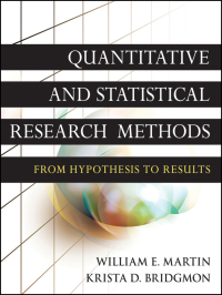 صورة الغلاف: Quantitative and Statistical Research Methods: From Hypothesis to Results 1st edition 9780470631829